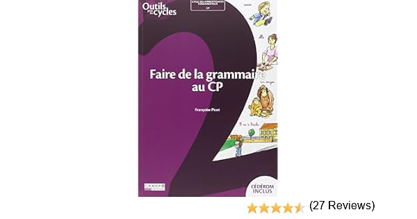 Faire De La Grammaire Au Cp Picot - Tout Faire